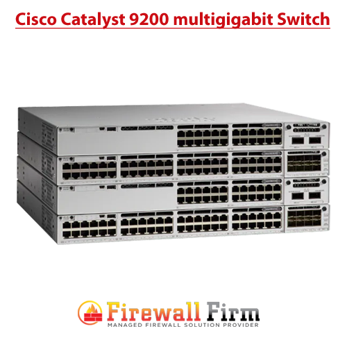 Cisco Catalyst 9200 multigigabit Switch
