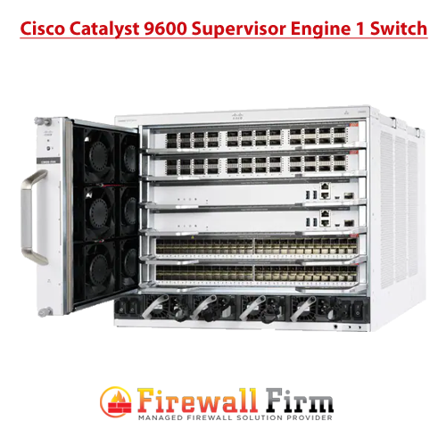 Cisco Catalyst 9600 Supervisor Engine 1 Switch