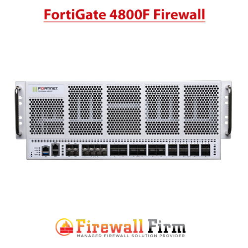 FortiGate 4800F Firewall