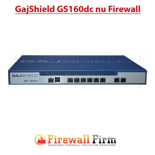GajShield GS160dc nu Firewall