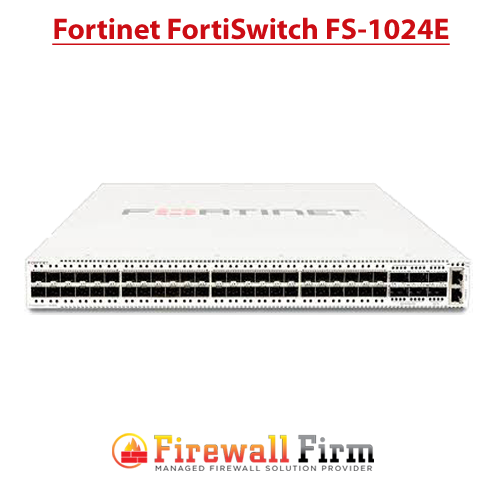 Fortinet FortiSwitch FS- 1024E